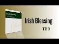 Irish Blessing (TBB Choir) Arr. Zachary J. Moore