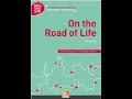 On the Road of Life