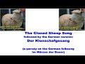 The Cloned Sheep Song followed by Der Klonschafgesang (parody of "Im Märzen der Bauer")